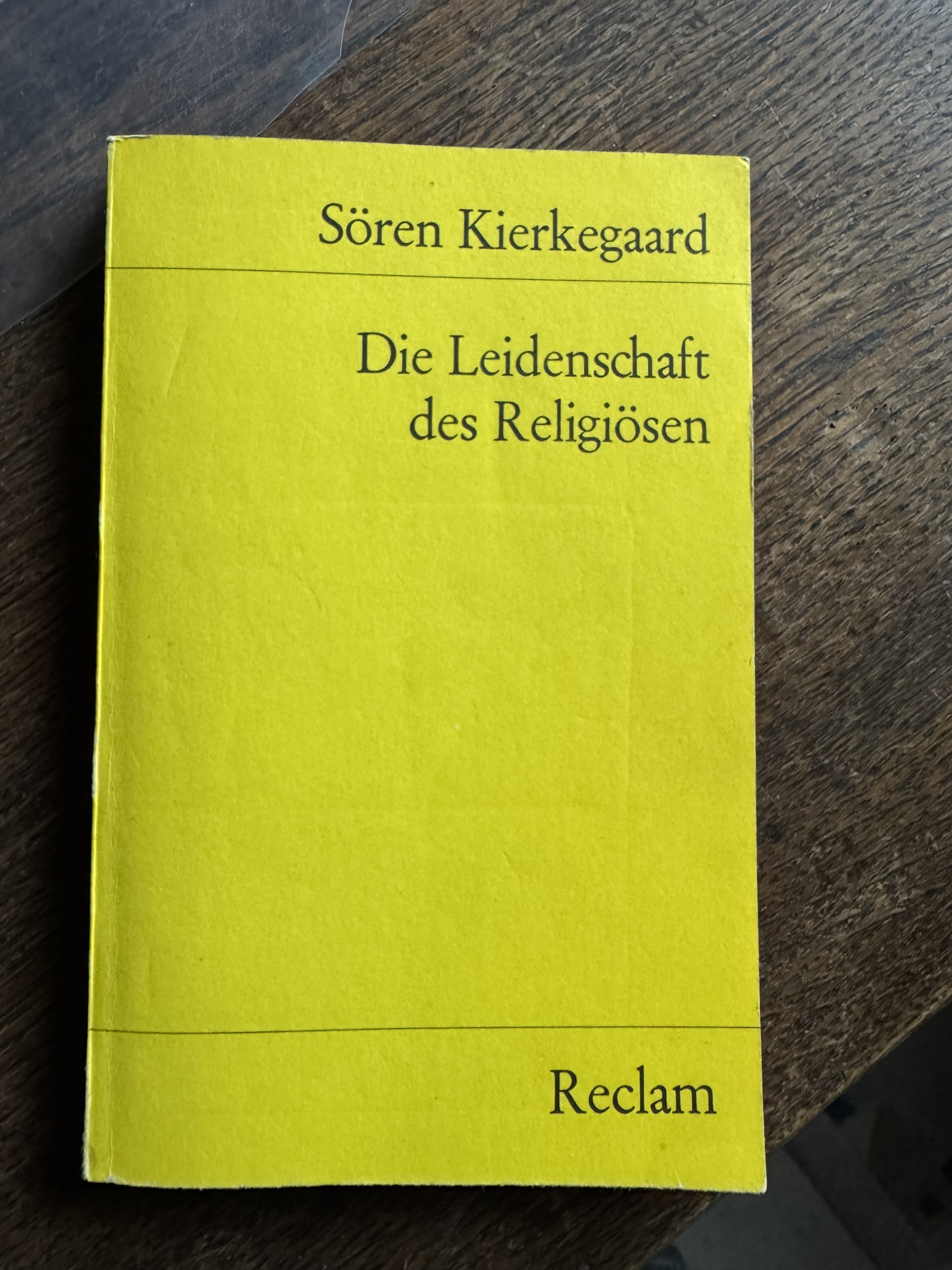 Reclam-Heft: Sören Kierkegaard – Die Leidenschaft des Religiösen